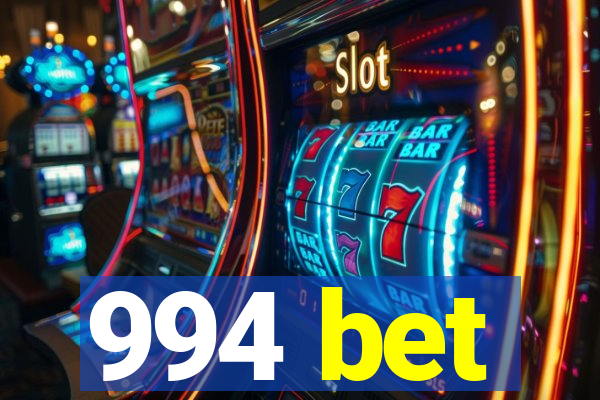 994 bet